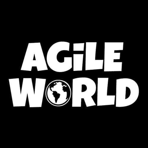 Agile World | Podcasts on Audible | Audible.com