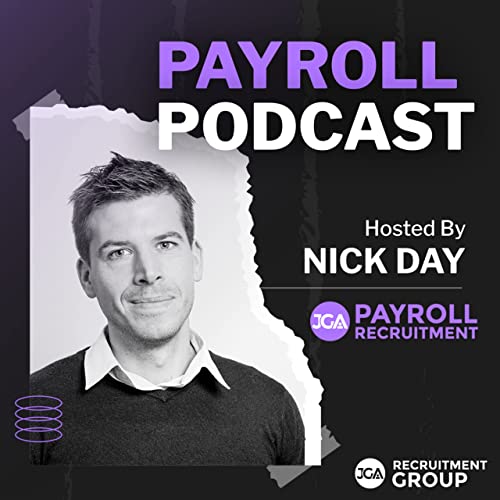 The Payroll Podcast : Nick Day - JGA Payroll Recruitment: Amazon.in: Audible Books & Originals