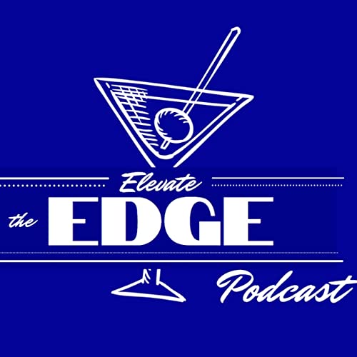 Elevate the Edge | Podcasts on Audible | Audible.com