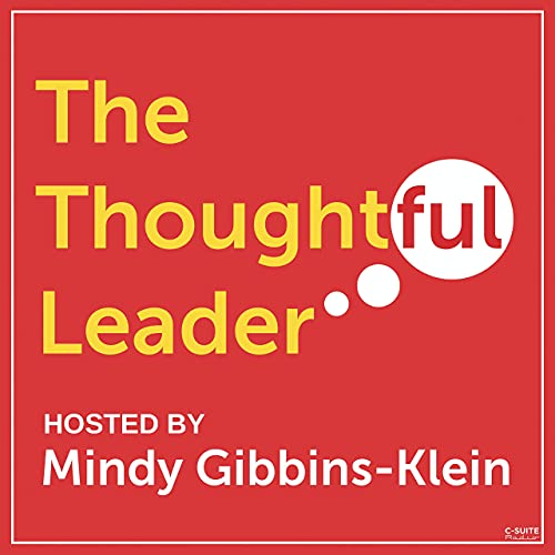 The Thoughtful Leader | Podcasts on Audible | Audible.com