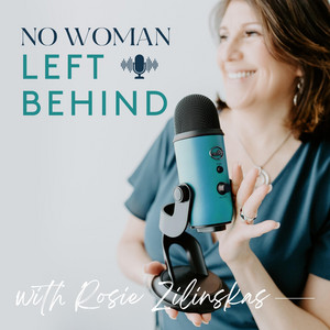 No Woman Left Behind | Podcast on Spotify