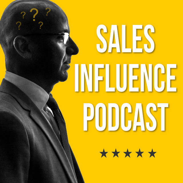 Sales influence | Podcast on Spotify